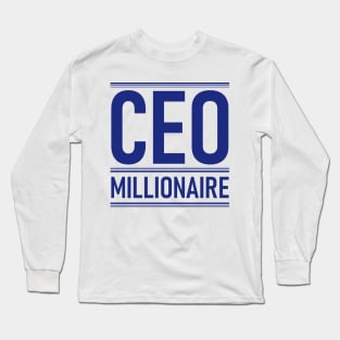 Ceo Millionaire Long Sleeve T-Shirt